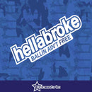 Hellabroke Ballin Ain't Free - Car Decal funny JDM Stickers Vinyl Turbo