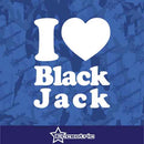 I Love Black Jack Decal Vinyl Sticker