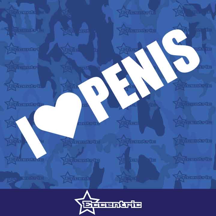I Love Penis - Sticker Funny Auto Car Heart Decal Bumper Window Truck JDM Euro Sex