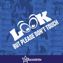 Look But Please Don't Touch - Do Not Sign For Car Show Cruise Hot Rod Auto Art JDM