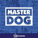 Master Dog Decal Car Truck Window Sticker Laptop Vinyl