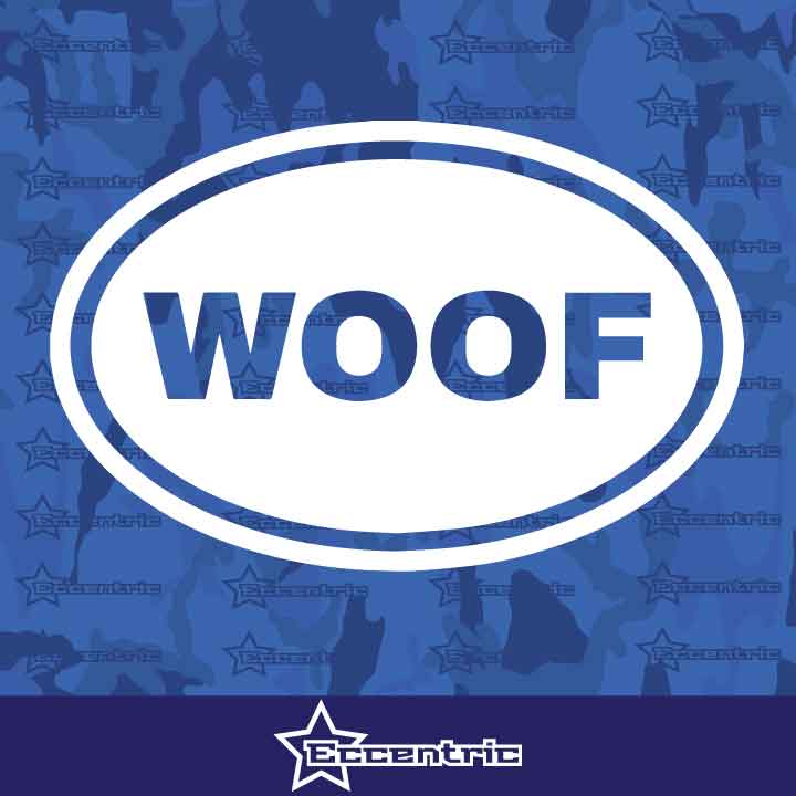 Oval Woof - Pet Sticker Dog Lover Decal Track Bumper Animal Cat Vinyl cute Puppy