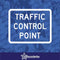 Traffic Control Point Sign Decal Vinyl Sticker