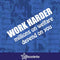 Work Harder Millions On Welfare Depend On You - Bumper Sticker Window Hat Decal